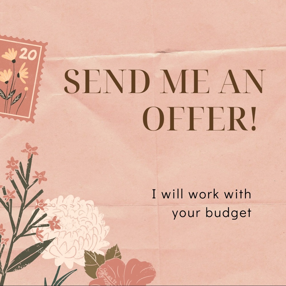 Send me an offer, I will work with your budget!